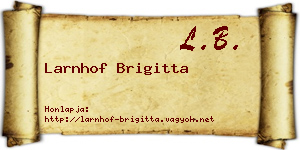 Larnhof Brigitta névjegykártya